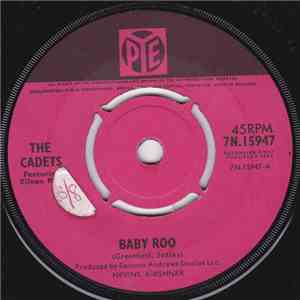 The Cadets - Baby Roo / Raining In My Heart