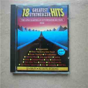 The Gino Marinello Synthesizer Section - 18 Greatest Synthesizer Hits