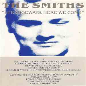 The Smiths - Strangeways, Here We Come