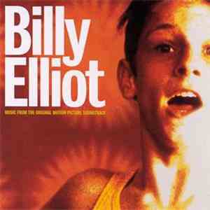 Various - Billy Elliot: Music From The Original Motion Picture Soundtrack