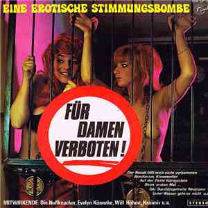 Various - Für Damen Verboten - Eine Erotische Stimmungsbombe