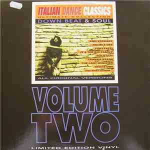 Various - Italian Dance Classic - Down Beat & Soul Volume Two