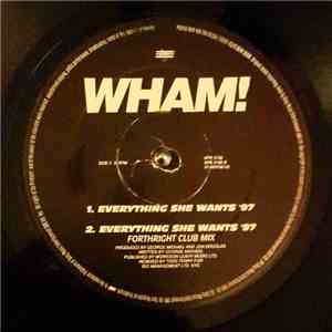 Wham! - Everything She Wants '97