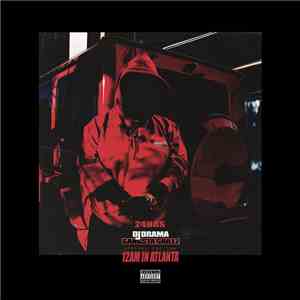 24hrs, DJ Drama - 12AM In Atlanta