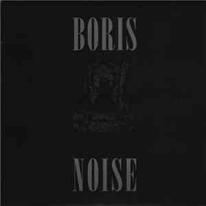 Boris  - Noise