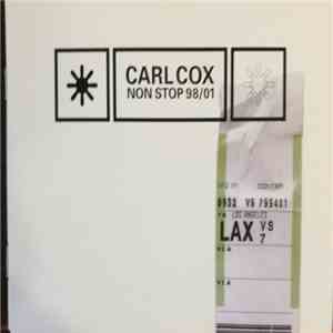 Carl Cox - Non Stop 98/01