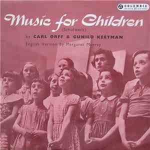 Carl Orff & Gunild Keetman - Music For Children (Schulwerk): Volume One