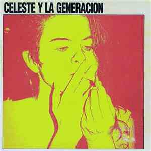 Celeste Carballo - Celeste Y La Generación