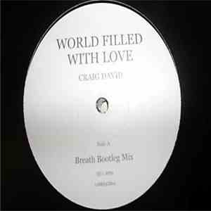 Craig David - World Filled With Love