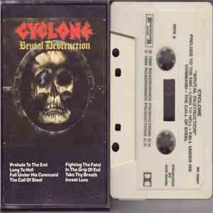 Cyclone  - Brutal Destruction