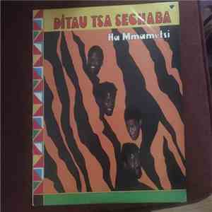 Ditau Tsa Sechaba - Ha Mmametsi