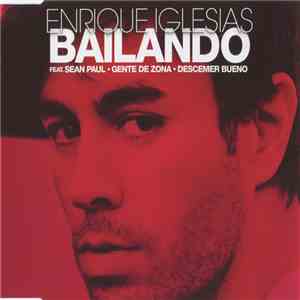 Enrique Iglesias Feat. Sean Paul • Gente De Zona • Descemer Bueno - Bailand ...