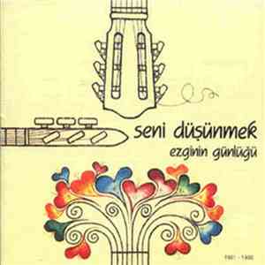 Ezginin Günlüğü - Seni Düşünmek