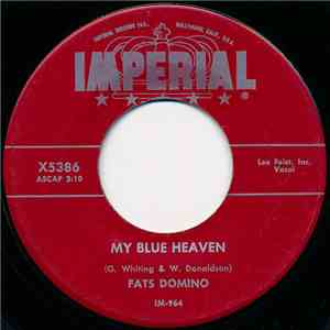 Fats Domino - My Blue Heaven / I'm In Love Again