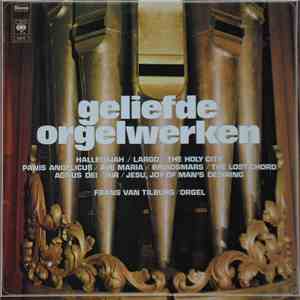 Frans van Tilburg - Geliefde Orgelwerken