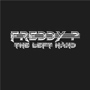 Freddy-P - The Left Hand
