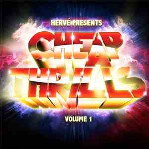 Hervé - Cheap Thrills Volume 1