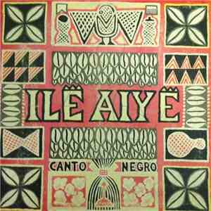 Ilê Aiyê - Canto Negro