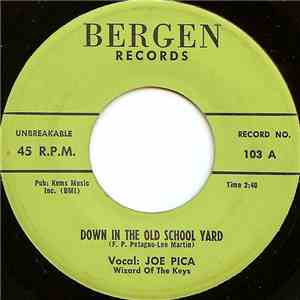 Joe Pica - Down In The Old School Yard