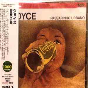 Joyce - Passarinho Urbano