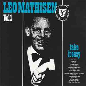 Leo Mathisen - Take It Easy. Vol 1