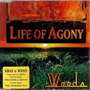 Life Of Agony - Weeds
