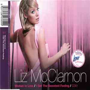 Liz McClarnon - Woman In Love / I Get The Sweetest Feeling