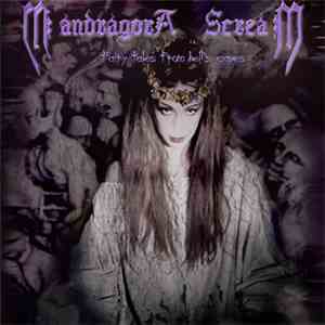 Mandragora Scream - Fairy Tales From Hell's Caves