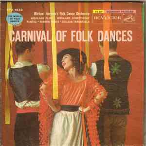 Michael Herman's Folk Dance Orchestra - Carnival Of Folk Dances