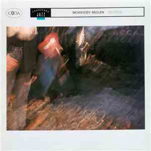 Morrissey Mullen - Badness
