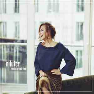 Nilüfer - Yeniden Yeni Yine