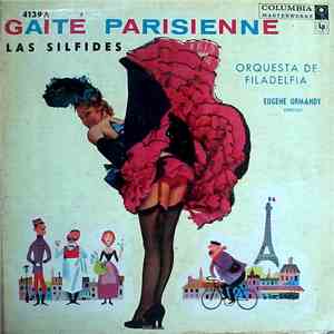 Orquesta De Filadelfia, Eugene Ormandy - Gaîté Parisienne - Las Sílfides