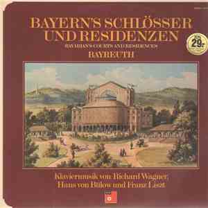 Richard Wagner, Hans Von Bülow, Franz Liszt - Werner Genuit - Bayern's Schl ...