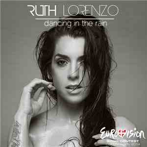 Ruth Lorenzo - Dancing In The Rain