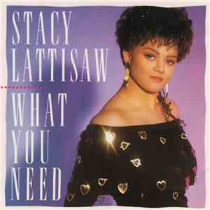 Stacy Lattisaw - What You Need
