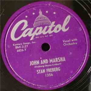 Stan Freberg - John And Marsha / Ragtime Dan