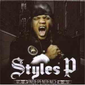 Styles P - Independence
