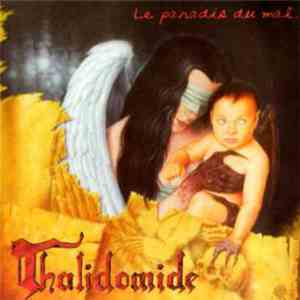 Thalidomide  - Le Paradis Du Mal