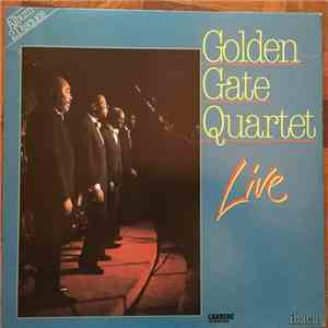 The Golden Gate Quartet - Live