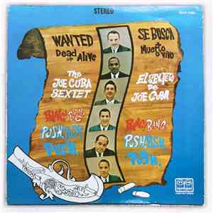The Joe Cuba Sextet - Bang! Bang! Push, Push, Push