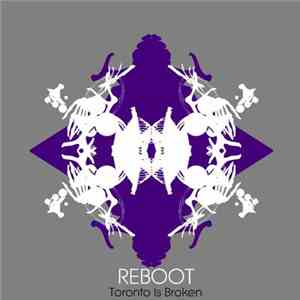 Toronto Is Broken - Reboot