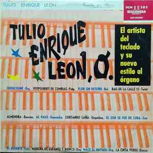 Tulio Enrique Leon - Su Nuevo Estilo Al Organo