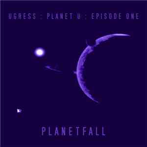 Ugress - Planetfall