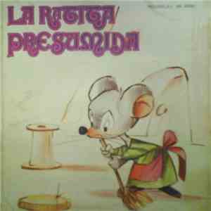 Unknown Artist - La Ratita Presumida