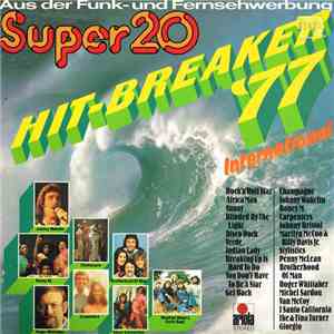 Various - Super 20 Hit-Breaker '77 International