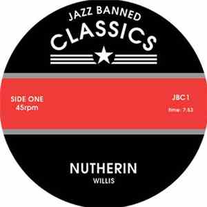 Willis - Nutherin / Gators