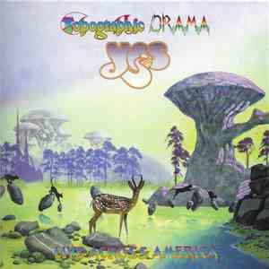 Yes - Topographic Drama (Live Across America)