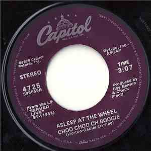 Asleep At The Wheel - Choo Choo Ch Boogie / Too Many Bad Habits