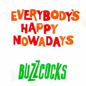 Buzzcocks - Everybody's Happy Nowadays