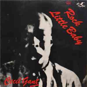 Cecil Gant - Rock Little Baby